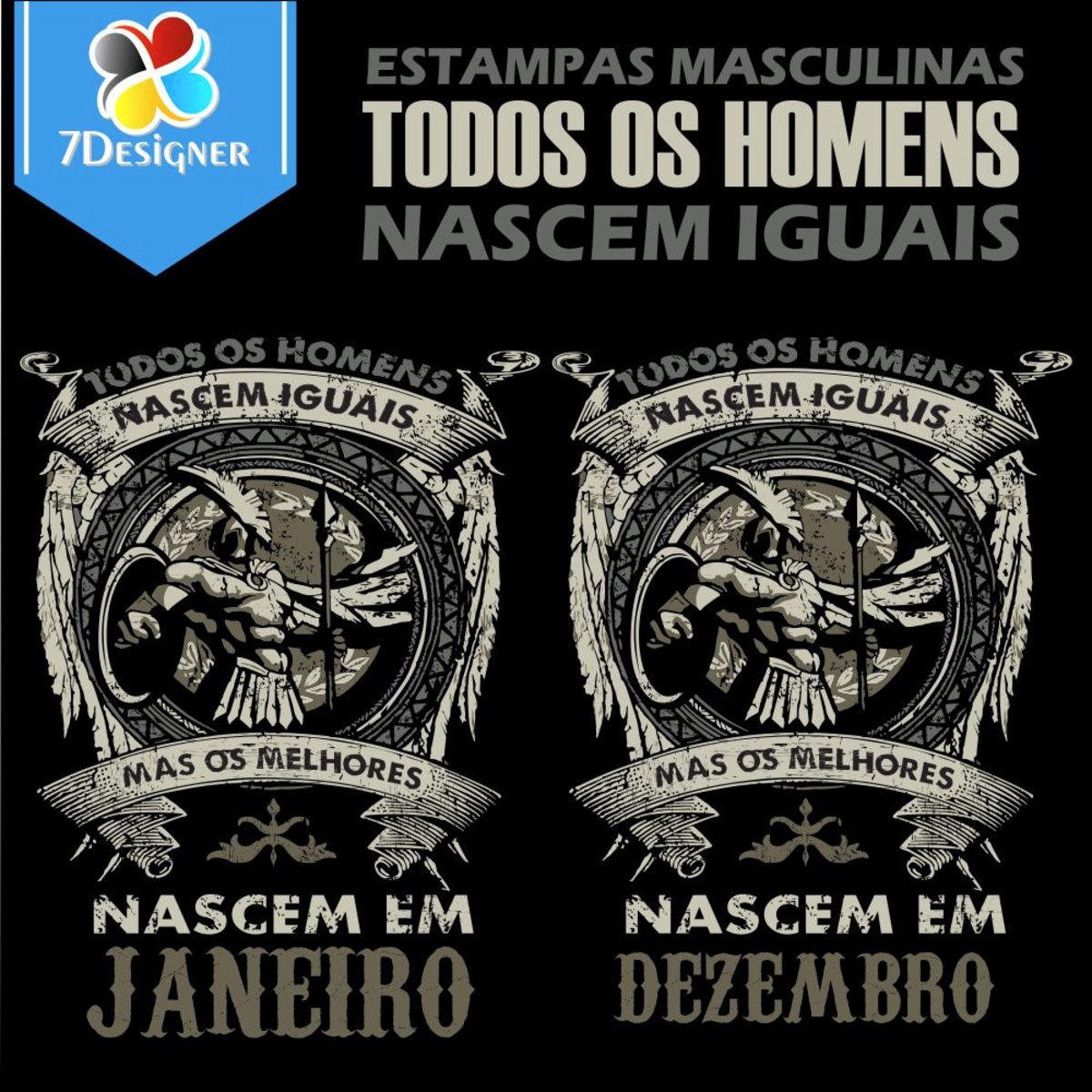 Kit Digital Estampas Masculinas Todos os Homens Nascem Iguais em Vetor CDR para CorelDraw.